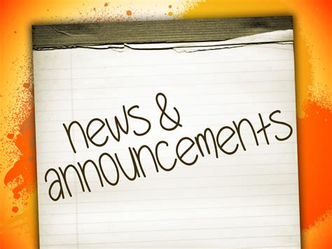 News and Announcements .